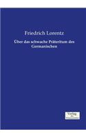 Über das schwache Präteritum des Germanischen