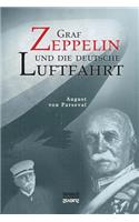 Graf Zeppelin und die deutsche Luftfahrt