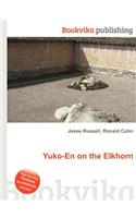 Yuko-En on the Elkhorn