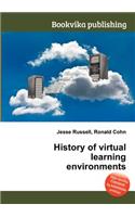 History of Virtual Learning Environments