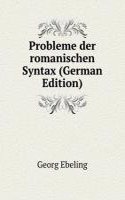 Probleme der romanischen Syntax (German Edition)