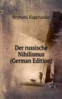 Der russische Nihilismus