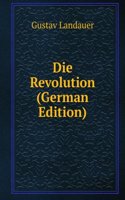 Die Revolution (German Edition)