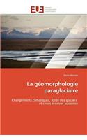 géomorphologie paraglaciaire