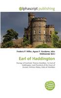 Earl of Haddington: (English)