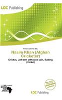 Nasim Khan (Afghan Cricketer)