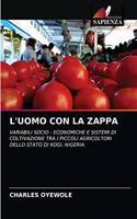 L'Uomo Con La Zappa