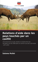 Relations d'aide dans les pays touchés par un conflit