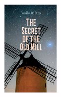 Secret of the Old Mill