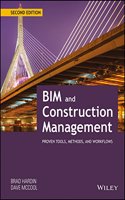 Bim And Construction Management : Proven Tools, Methods, And Workflows, 2nd Ed