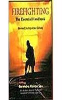 Firefighting: The Essential Handbook (Revised And Updated Edition) Pb