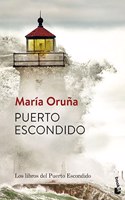 Puerto escondido: Los libros del Puerto Escondido 1