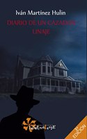 Diario de un Cazador: Linaje
