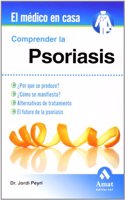 COMPRENDER LA PSORIASIS (Spanish Edition): 4