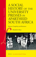 Social History of the University Presses in Apartheid South Africa