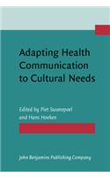 Adapting Health Communication to Cultural Needs