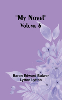 My Novel - Volume 6