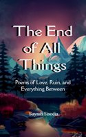 The End of All Things