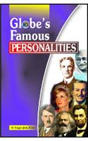 Globe’s Famous Personalities