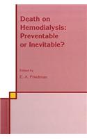 Death on Hemodialysis: Preventable or Inevitable?