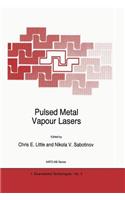 Pulsed Metal Vapour Lasers