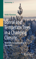 Boreal and Temperate Trees in a Changing Climate