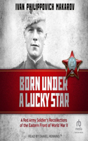 Born Under a Lucky Star