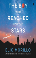 Boy Who Reached for the Stars