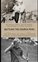 Battling the Church Pews
