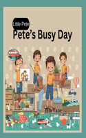 Pete's Busy Day