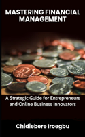 Mastering Financial Management