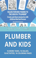 Plumber and Kids: 16 Work Tasks, 16 Values, 16 Activities, 16 Coloring Pages