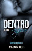 Dentro il tuo respiro