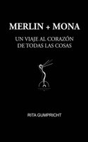 Merlin Y Mona