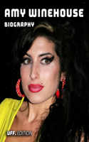 Amy Winehouse Biography