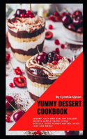 Yummy Dessert Cookbook