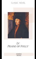 In Praise of Folly