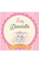 Baby Daniella A Simple Book of Firsts