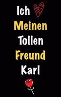 Ich Liebe Meinen Tollen Freund Karl