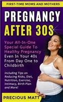 Pregnancy After 30s