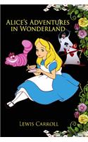 Alice's Adventures in Wonderland (Annotated Children Book) Classic