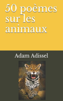 50 poèmes sur les animaux