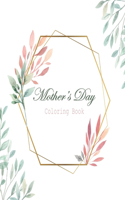 Mother's Day Coloring Book