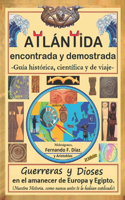 Atlántida encontrada y demostrada (Guía histórica, científica y de viaje).