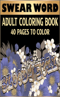 Swear Word Adult Coloring Book