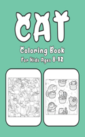 Cat Coloring Book For Kids Ages 8-12: Cat Book Of A Excellent Cat Coloring Book For Kids Ages 8-12 (great Illustrations)