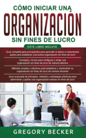 Cómo iniciar una organización sin fines de lucro