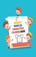 Animals Vehicles Characters Coloring Book
