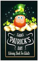 Saint Patrick's Day Coloring Book for Adults