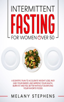 Intermittent Fasting for Women over 50